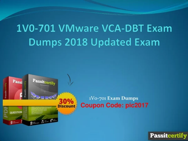 1V0-701 VMware VCA-DBT Exam Dumps 2018 Updated Exam