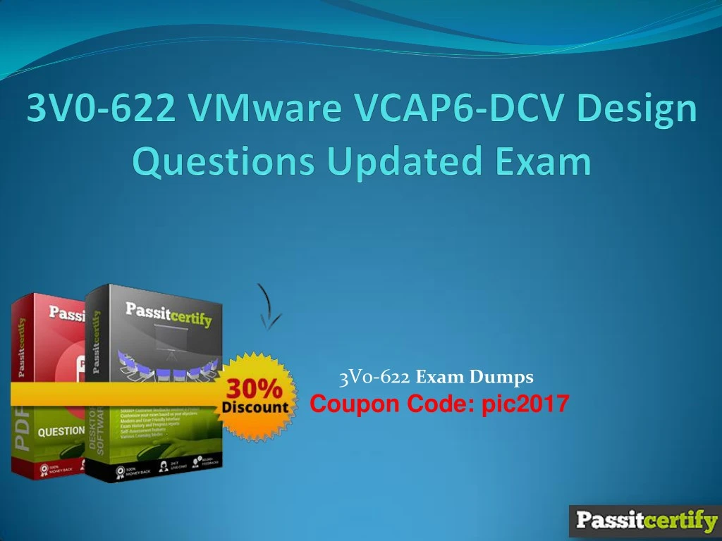 3v0 622 exam dumps coupon code pic2017