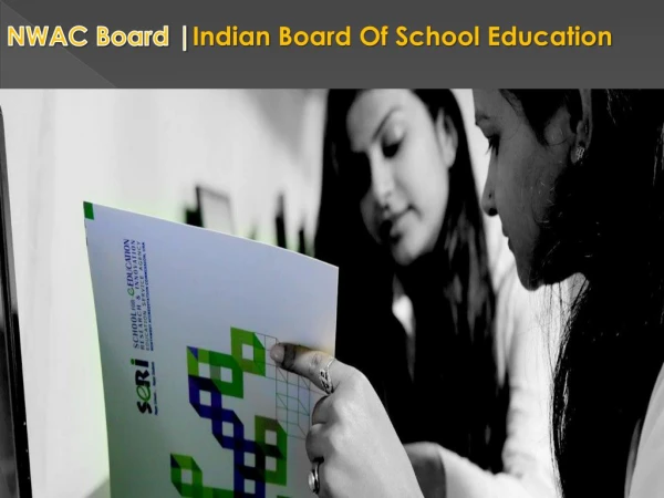 NWAC Board Of Online School Education
