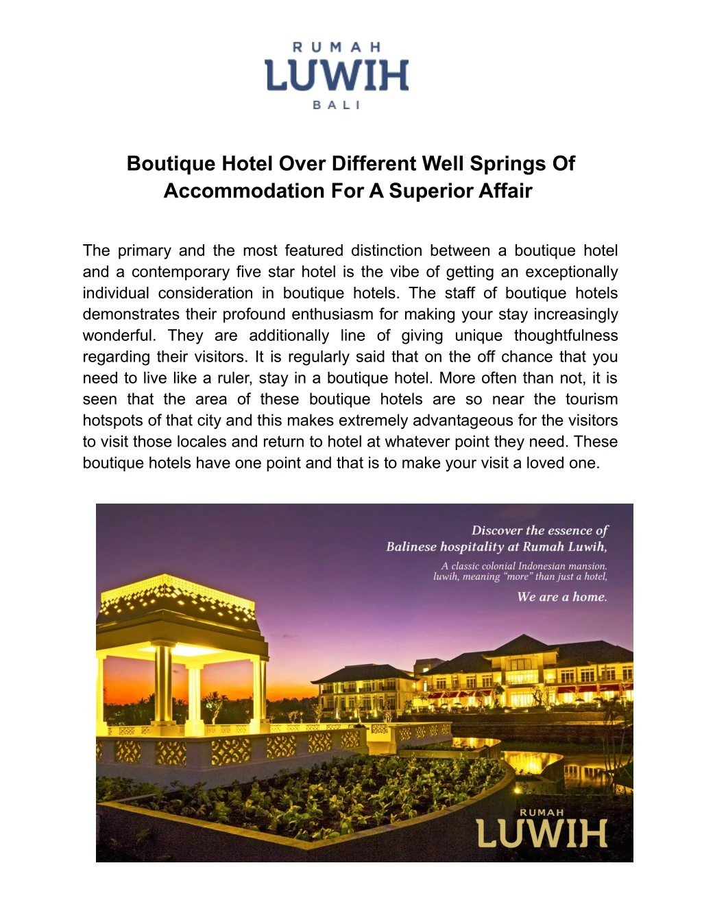 boutique hotel over different well springs
