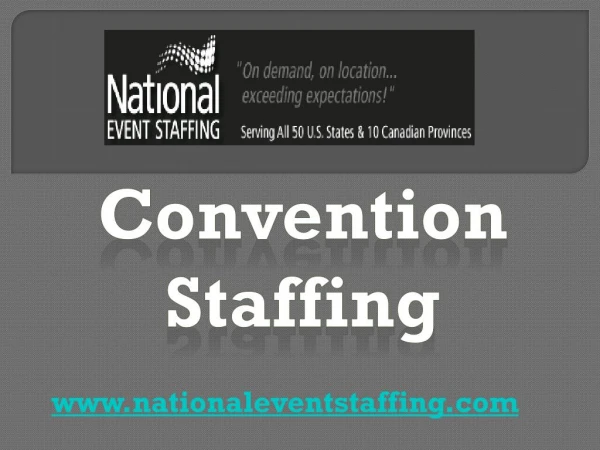 Convention Staffing - www.nationaleventstaffing.com