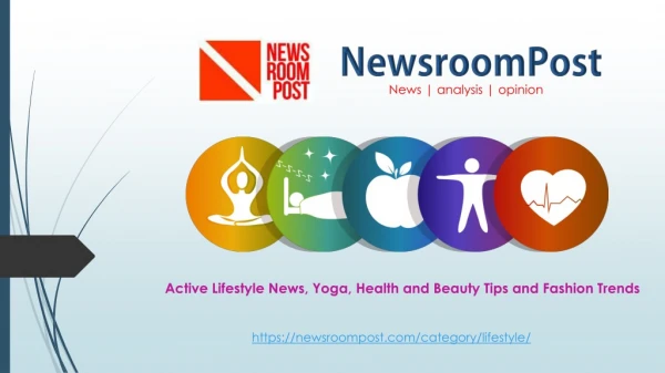 Active Lifestyle News, Yoga, Fitness and Health Tips | NewsroomPost