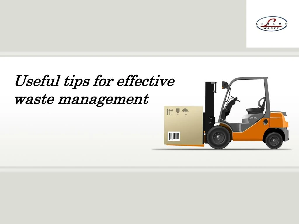 useful tips for effective waste management