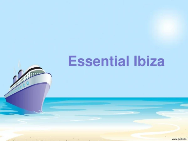 Blue Marlin Ibiza- The Right Way to Enjoy Here