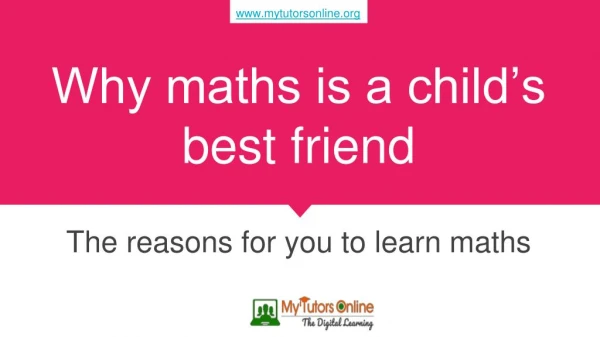 Why Maths is a Child's Best Friend