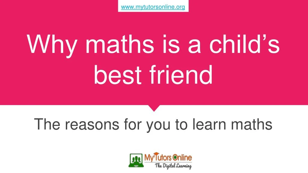 why maths is a child s best friend