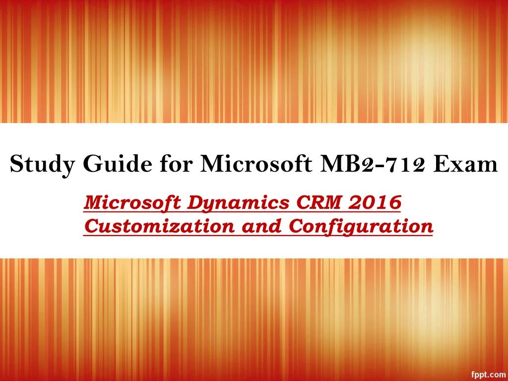 study guide for microsoft mb2 712 exam