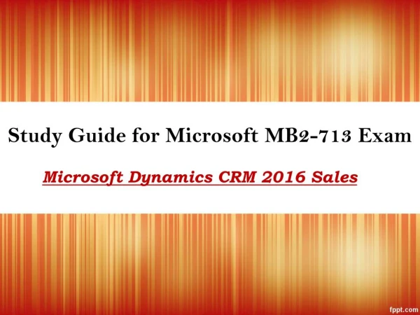 MB2-713 Exam Dumps PDF | Are you ready to take Microsoft MB2-713 Exam?