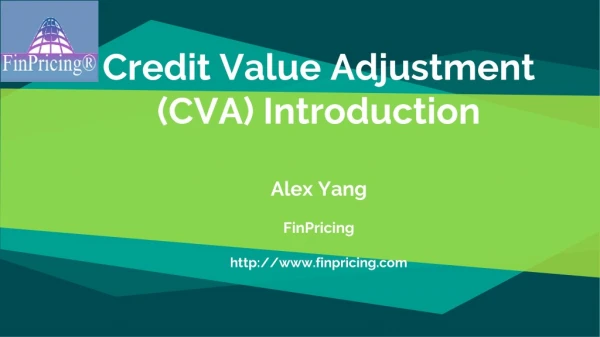 Credit Value Adjustment (CVA) Introduction
