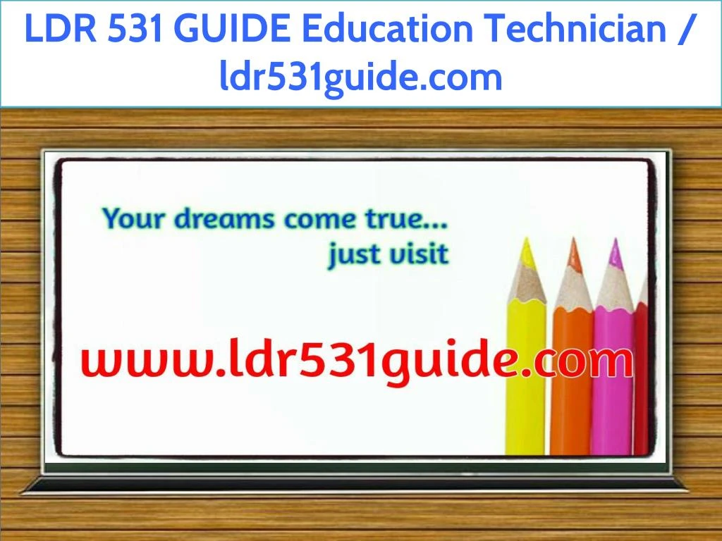 ldr 531 guide education technician ldr531guide com