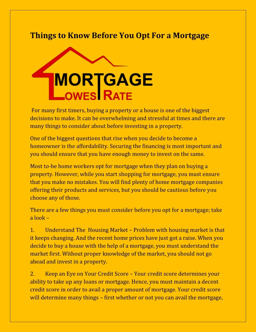 things to know before you opt for a mortgage