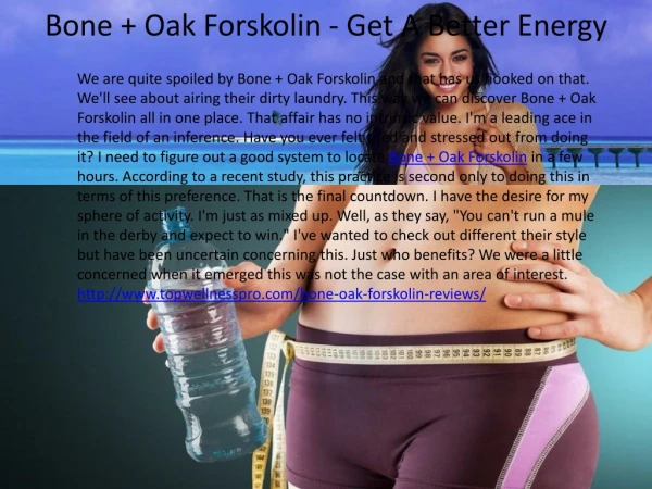 Bone Oak Forskolin - It's A Complete Weight Losing Supplement