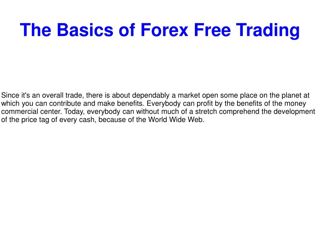 the basics of forex free trading