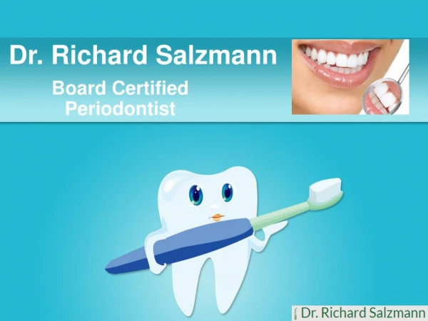 Dr. Richard Salzmann - Periodontist