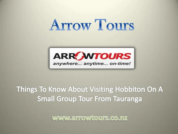 Things to Know about Visiting Hobbiton on a Small Group Tour from Tauranga