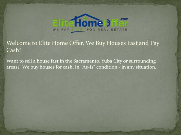 Sell Your Home Fast in Sacramento- We Buy Houses in Any Condition!