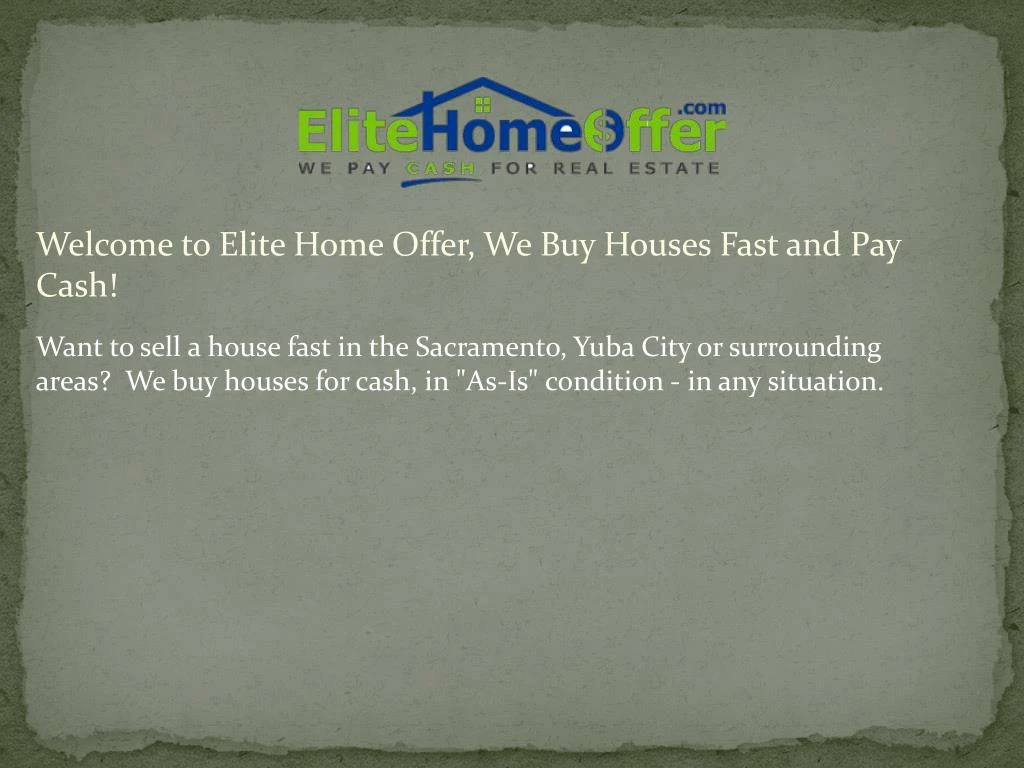 welcome to elite home offer we buy houses fast