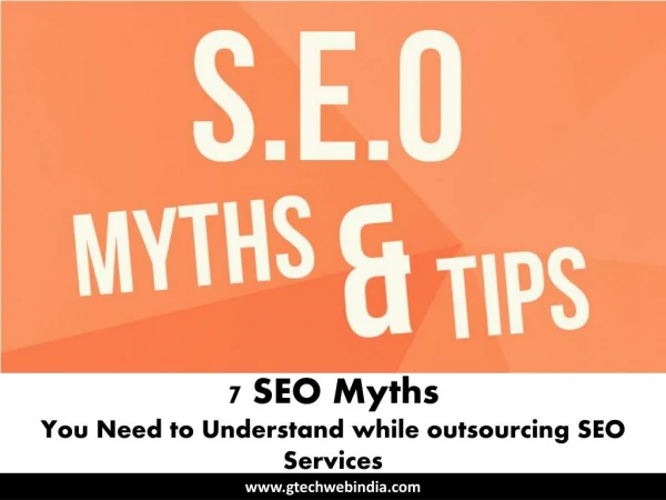7 SEO Myths You Need to Undersatand in SEO Services