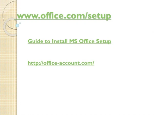 Guide to Install MS Office Setup
