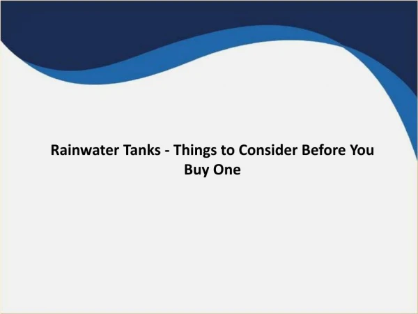 Rainwater Tanks - Things to Consider Before You Buy One