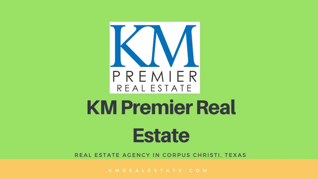 km premier real estate