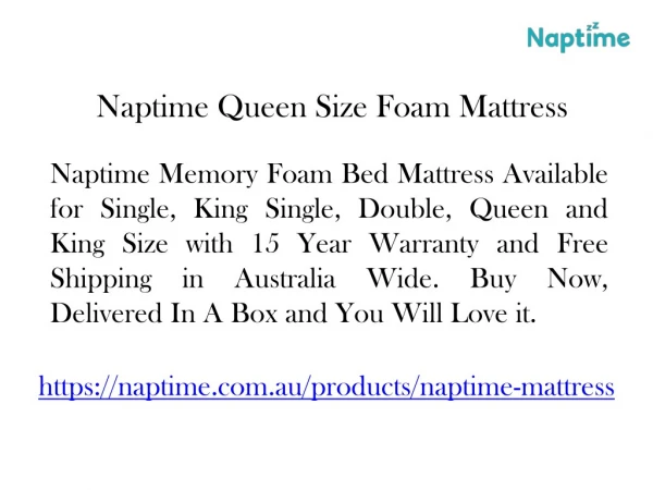 Naptime Queen Size Foam Mattress