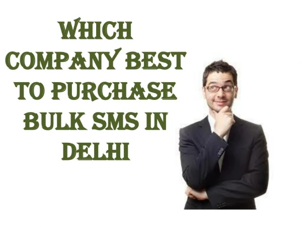 Where to Find Bulk SMS Service in Delhi