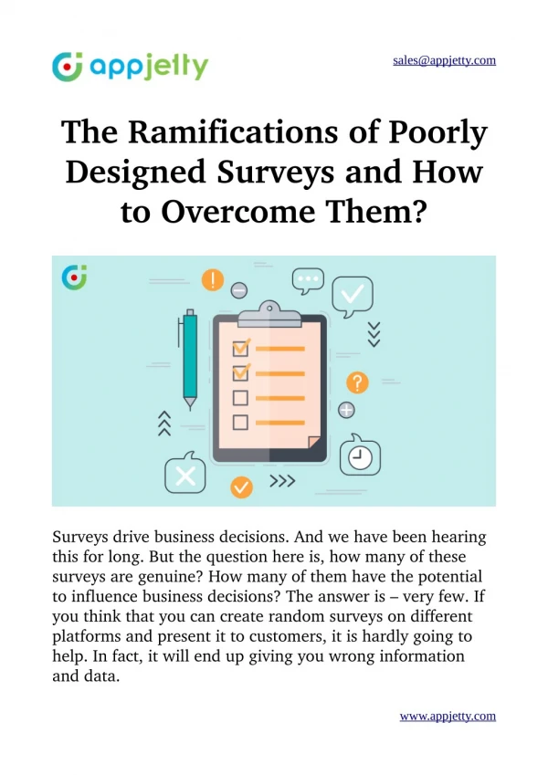 The Ramifications of Poorly Designed Surveys and How to Overcome Them?