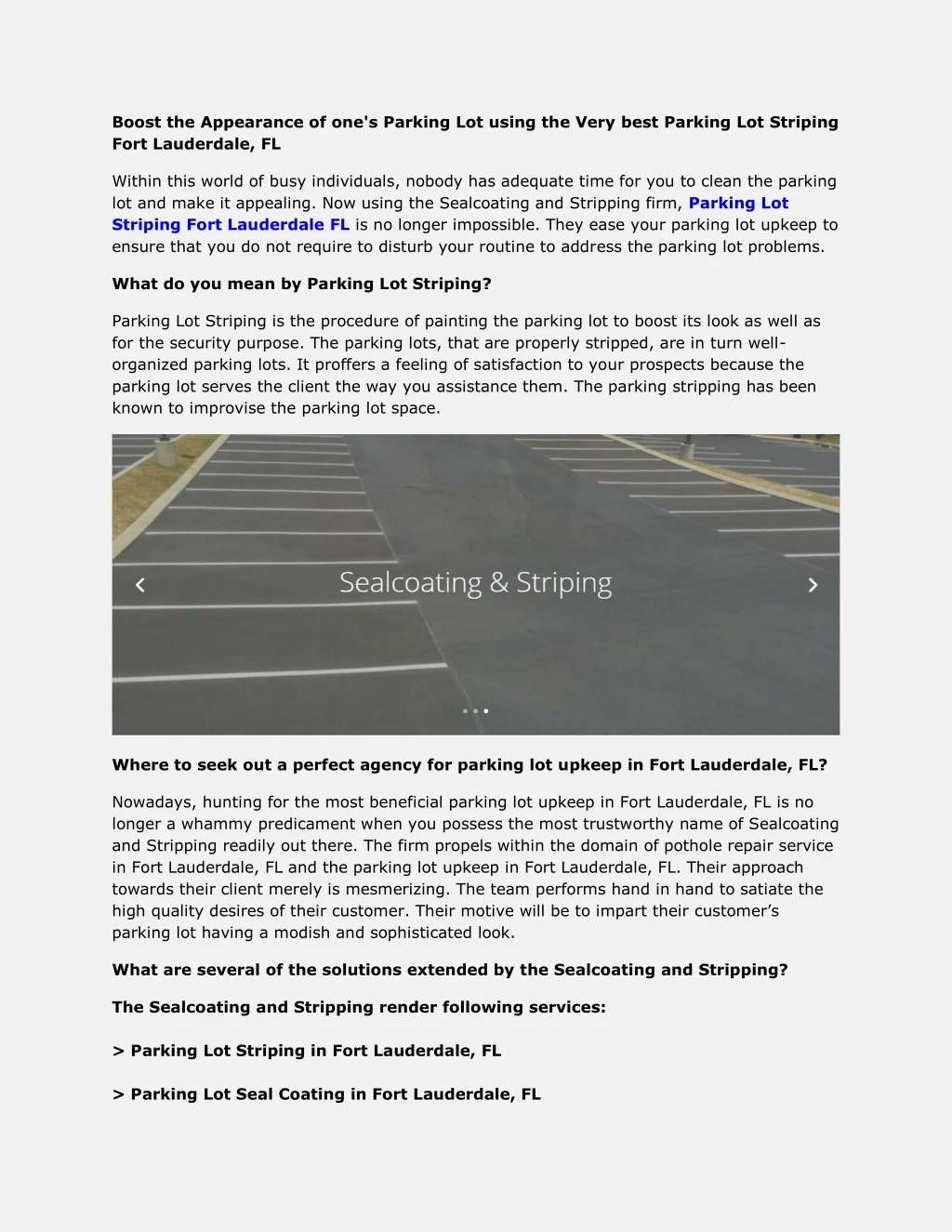 boost the appearance of one s parking lot using
