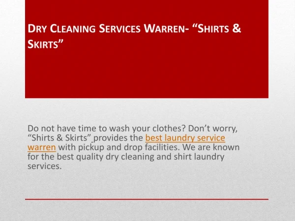 Best Laundry Service Warren | Dry Cleaner Warren | SHIRTS & SKIRTS warren