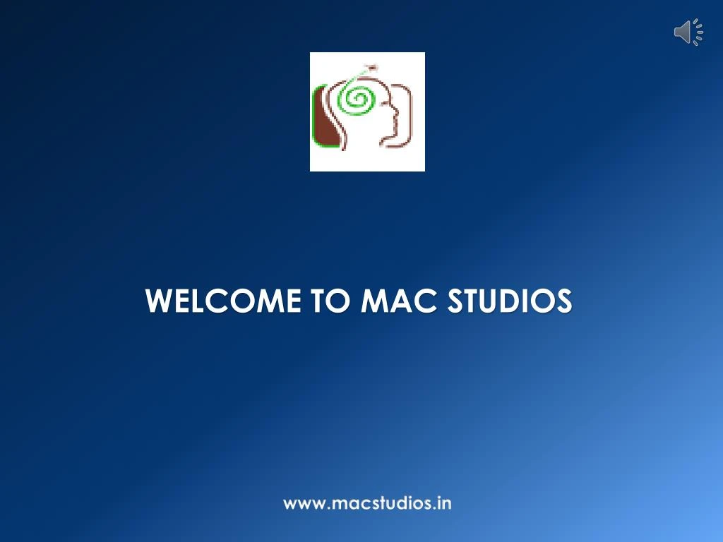 welcome to mac studios