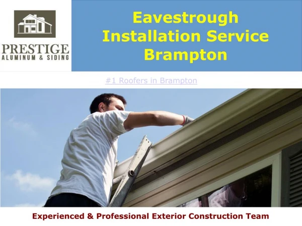 Eavestrough Installation Service Brampton