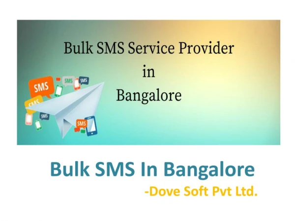 Bulk SMS In Bangalore