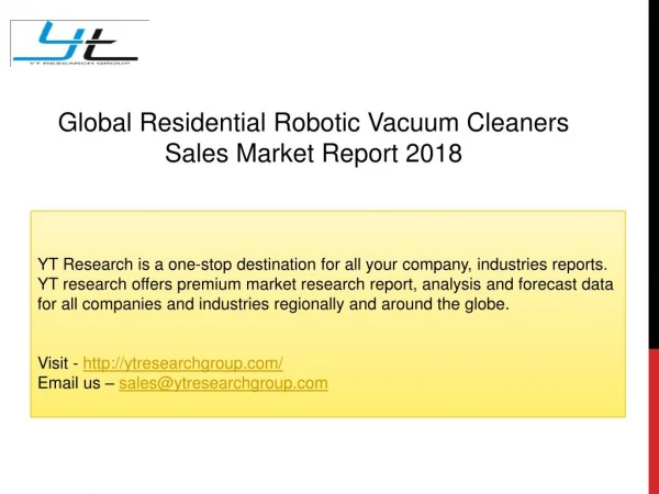 Global Residential Robotic Vacuum Cleaners Sales Market Report 2018