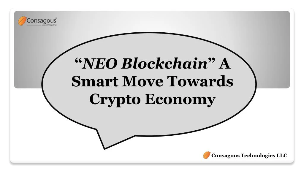 neo blockchain a smart move towards crypto economy