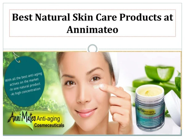 Best All in one Anti-aging Products at Annimateo