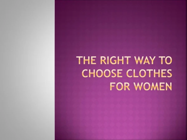 The Ultimate Guide for Women Clothes