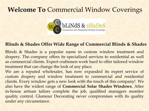 Commercial Blinds and shades - Blindsandshadescwc.com