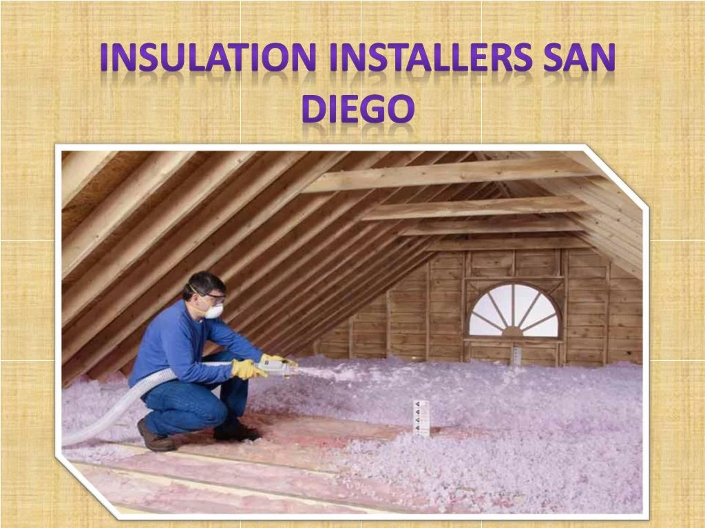 insulation installers san diego