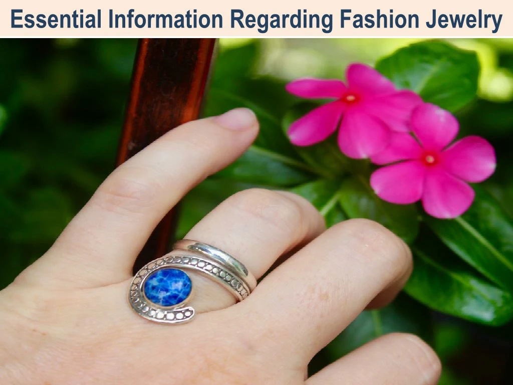 essential information regarding fashion jewelry