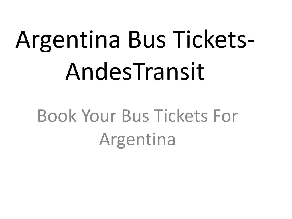 argentina bus tickets andestransit