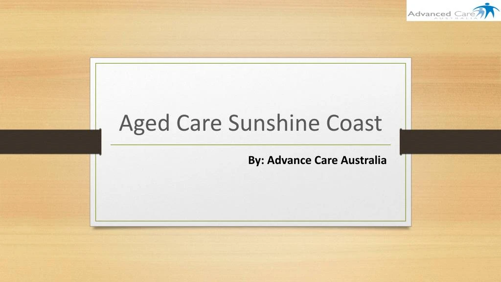 aged care sunshine coast