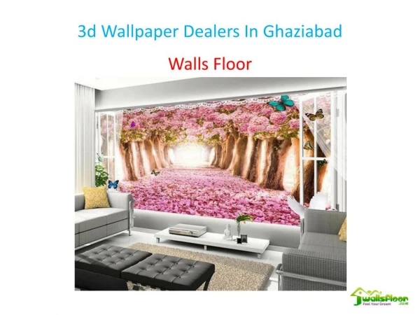 3d Wallpaper Dealers In Ghaziabad