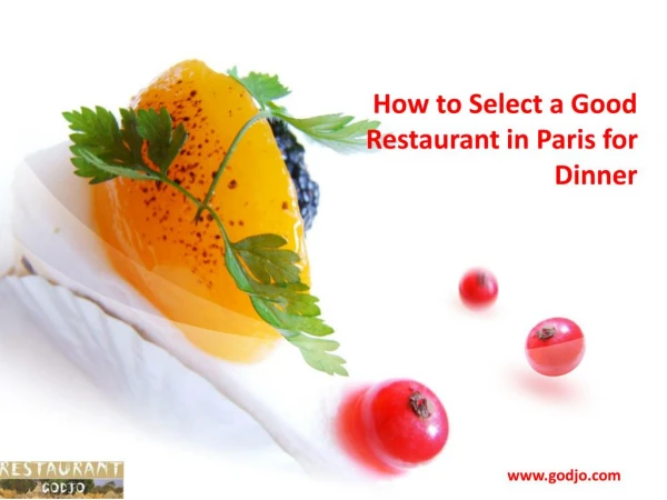 How to Select a Good Restaurant in Paris for Dinner