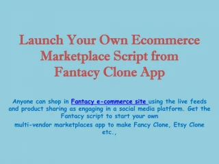 Launch your Own Ecommerce Marketplace Script - slide 1