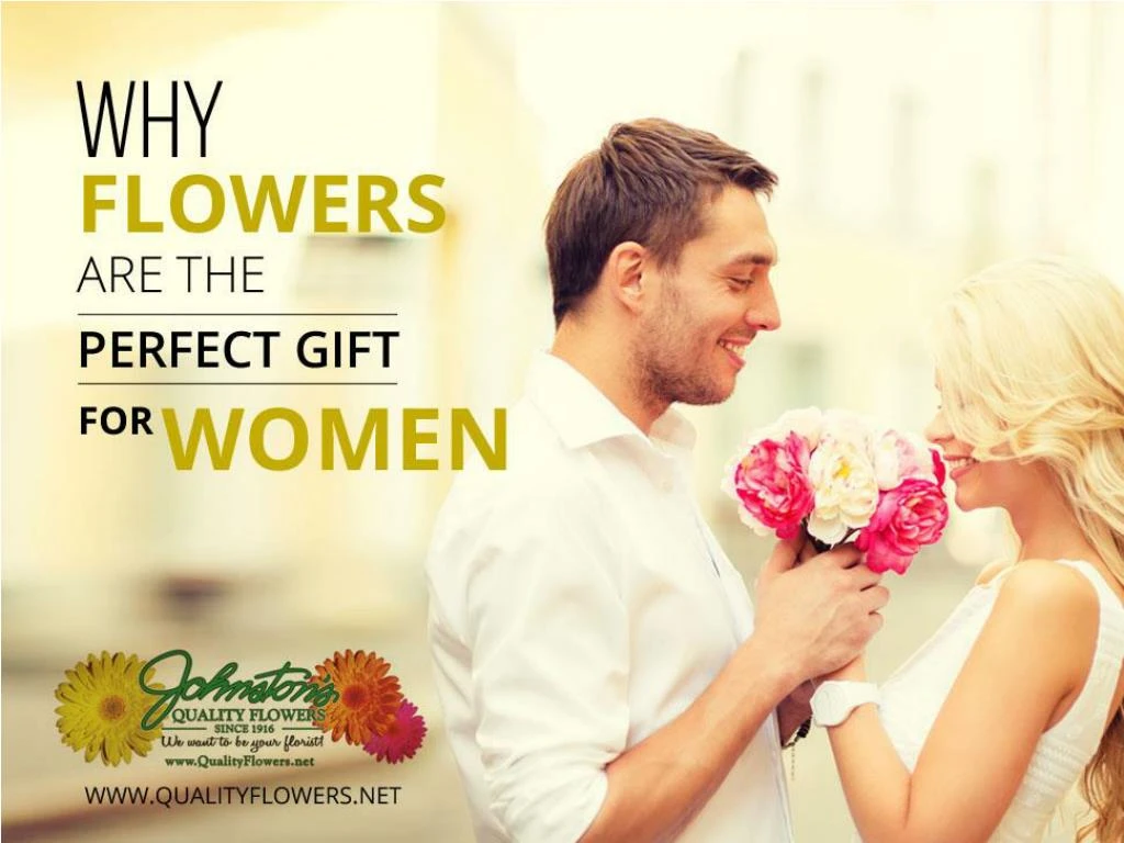 why flowers are the perfect gift for women