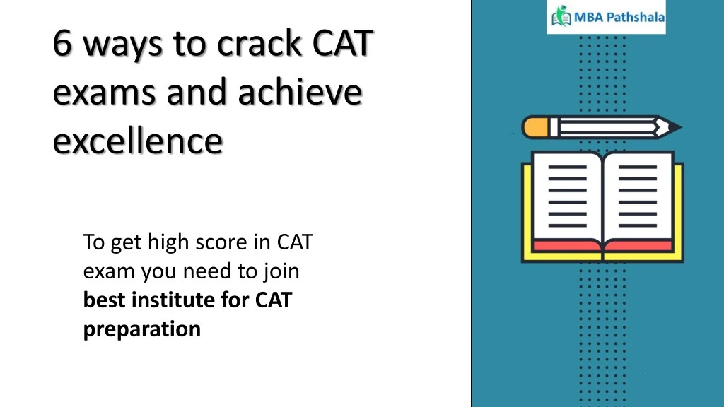 6 ways to crack cat exams and achieve excellence