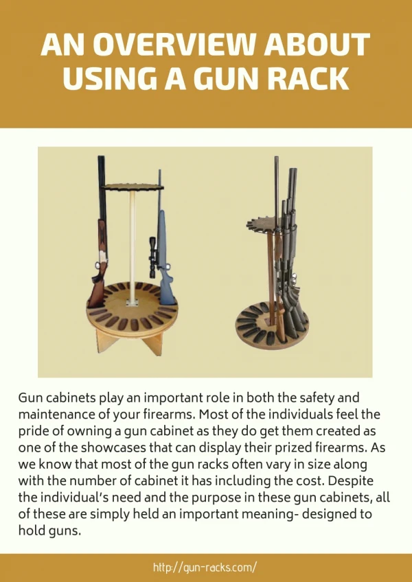 An overview about using a Gun Rack