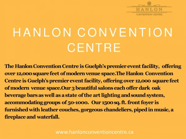 Hanlon convention - Convention centre in Canada