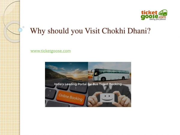 Why should you Visit Chokhi Dhani?